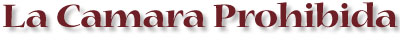 La Camara Prohibida